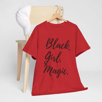 "Black Girl Magic" Cotton Tee