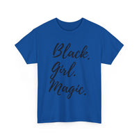 "Black Girl Magic" Cotton Tee