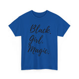 "Black Girl Magic" Cotton Tee