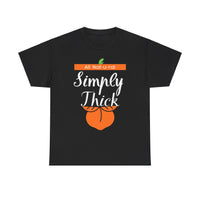 Simply Thick Tee