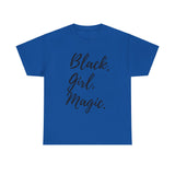 "Black Girl Magic" Cotton Tee