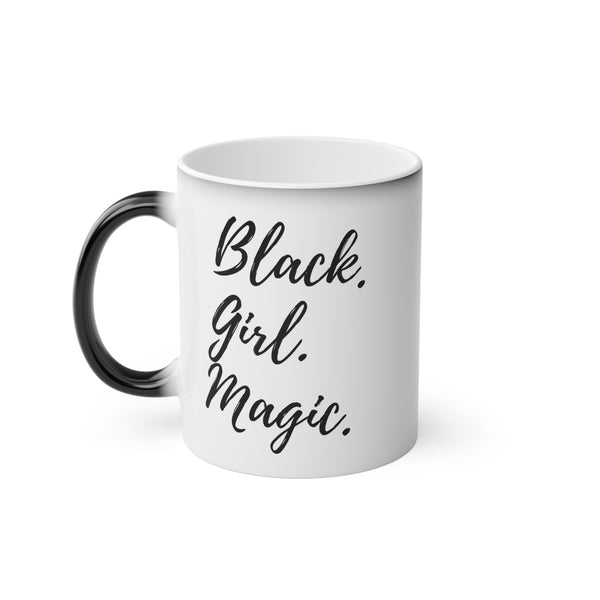 "Black Girl Magic" Mug