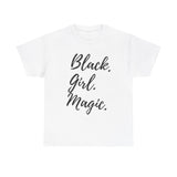 "Black Girl Magic" Cotton Tee