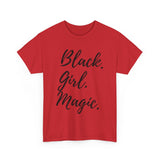 "Black Girl Magic" Cotton Tee