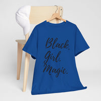 "Black Girl Magic" Cotton Tee