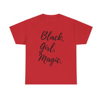"Black Girl Magic" Cotton Tee