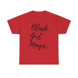 "Black Girl Magic" Cotton Tee
