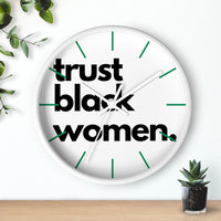 trust black women Wall clock