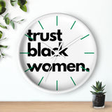 trust black women Wall clock