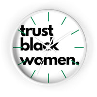 trust black women Wall clock