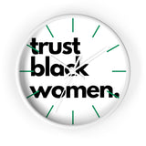 trust black women Wall clock