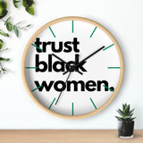 trust black women Wall clock