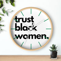 trust black women Wall clock