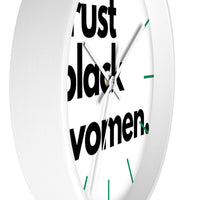 trust black women Wall clock