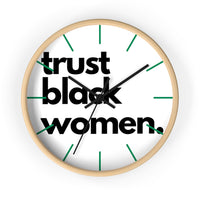 trust black women Wall clock