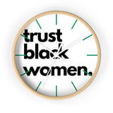trust black women Wall clock