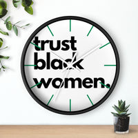 trust black women Wall clock