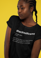"Blacknificent" definition Cotton Tee
